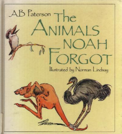 THE ANIMALS THAT NOAH FORGOT book cover