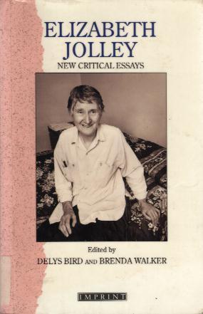 ELIZABETH JOLLEY: NEW CRITICAL ESSAYS book cover